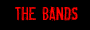 the bands
